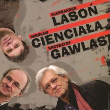 Lasoń - Cienciała - Gawlas